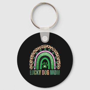 Lucky Dog Mom Shirt Funny St Patricks Day For Mom Key Ring