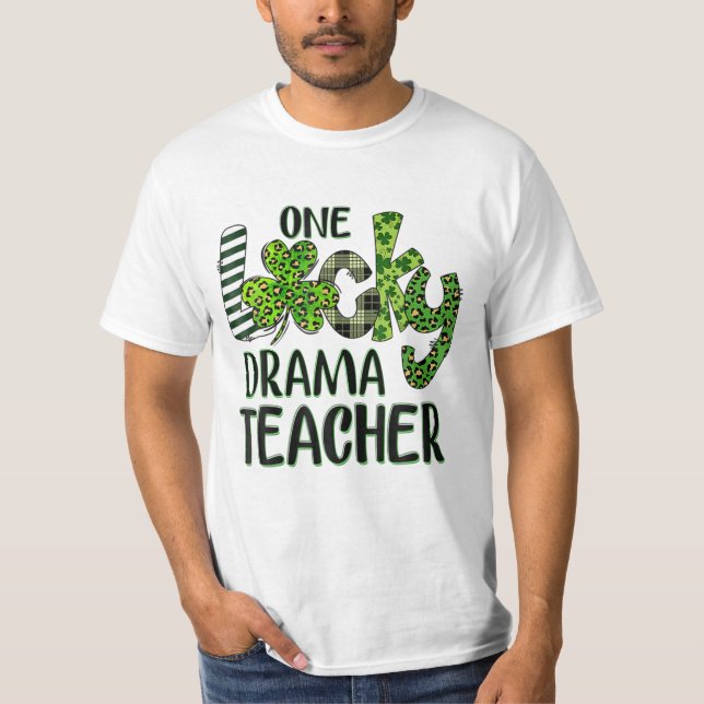 Lucky Drama Shamrock Teacher T-Shirt (Front)