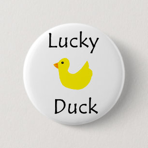 Lucky Duck 6 Cm Round Badge