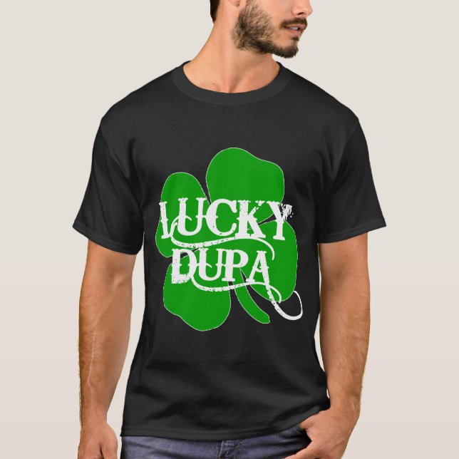 Lucky Dupa T-Shirt (Front)