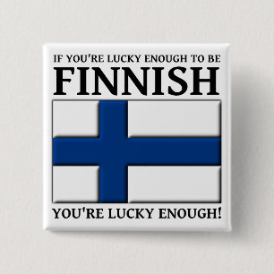 Lucky Enough To Be Finnish Button Badge