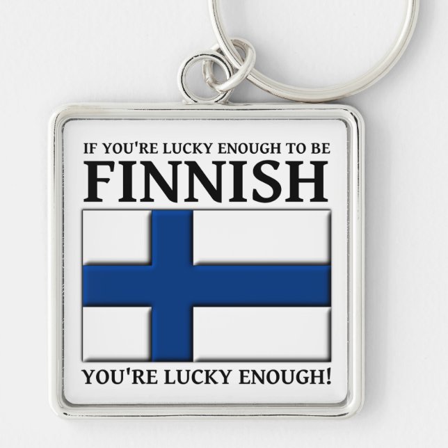 Lucky Enough To Be Finnish Keychain (Front)