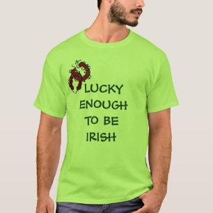 LUCKY ENOUGH TO BE IRISH Horseshoe T-Shirt
