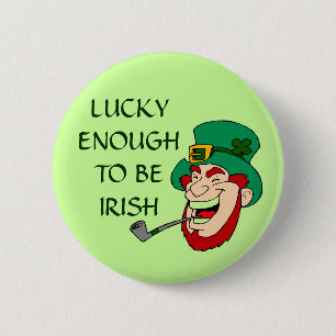 Lucky Enough to be Irish Leprechaun Button