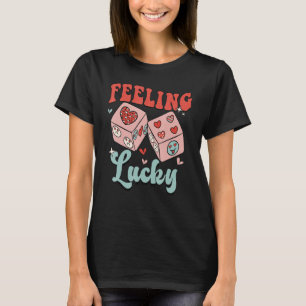 Lucky Feeling Dice Hearts Retro Groovy Valentines  T-Shirt