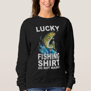 Lucky Fishing funny Sweatshirt