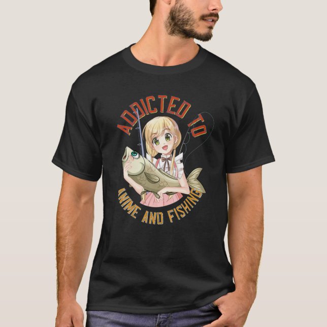 Lucky Fishing Gear For Fishermans And Anime Manga T-Shirt (Front)