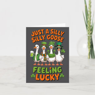 Lucky Goose St Patricks Day Irish Funny Cute Card