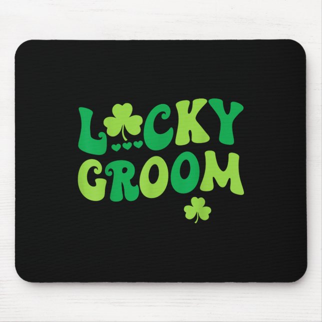 Lucky Groom Bride Couples Matching Wedding St Patr Mouse Pad (Front)