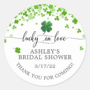 Lucky in Love 4 Leaf Clover Bridal Shower  Classic Round Sticker
