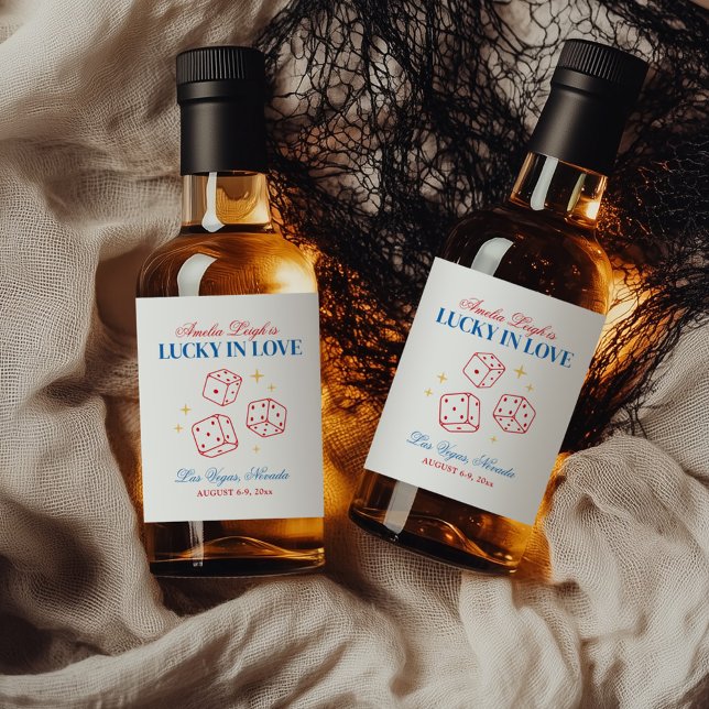 Lucky In Love Casino Bachelorette Weekend Liquor Bottle Label (Creator Uploaded)