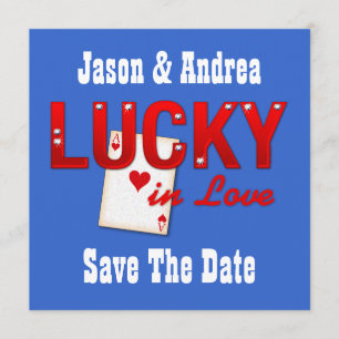 Lucky In Love Custom Save The Date