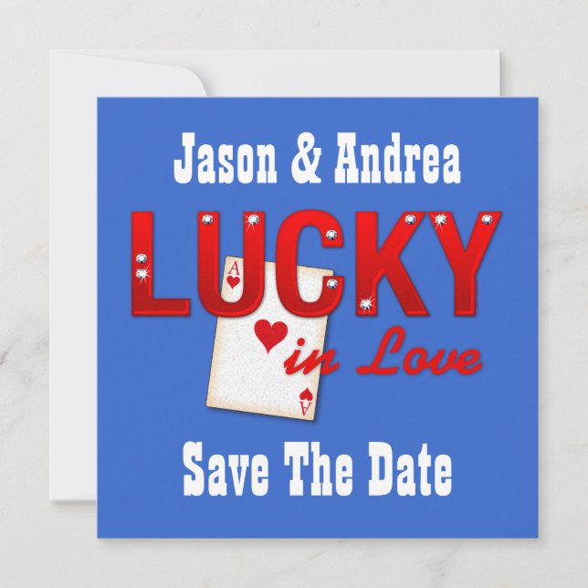 Lucky In Love Custom Save The Date (Front)