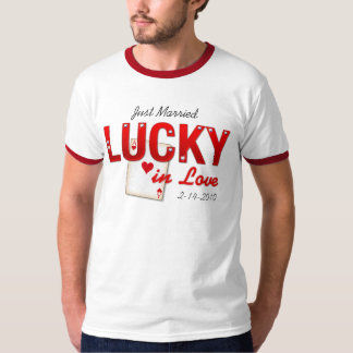 Lucky In Love Custom T-Shirt