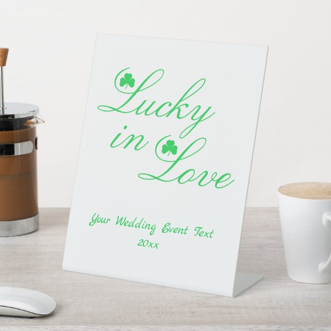 Lucky In Love Pedestal Sign (In SItu)