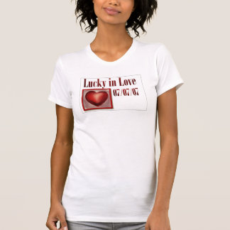 Lucky in Love shirt for the 777 wedding