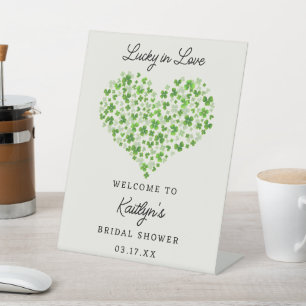 Lucky In Love St. Patrick's Day Bridal Shower Pedestal Sign