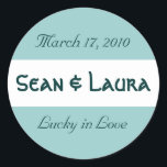 "Lucky in Love" Wedding Sticker<br><div class="desc">Great for wedding favours: Use a glassine envelope and enclose a $1 lotto ticket along with a penny that has the year you're getting married. Just change the names & the date and you'll be set!</div>