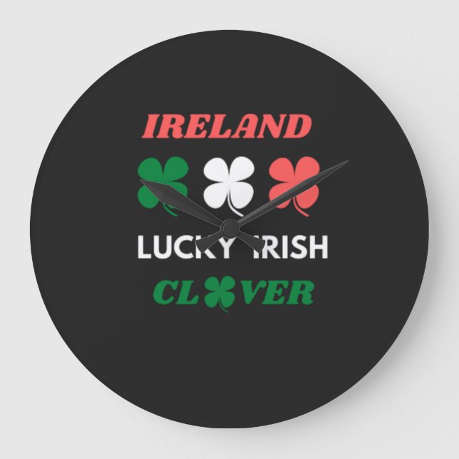 Lucky irish clover ireland st.patrick's day  large clock (Front)