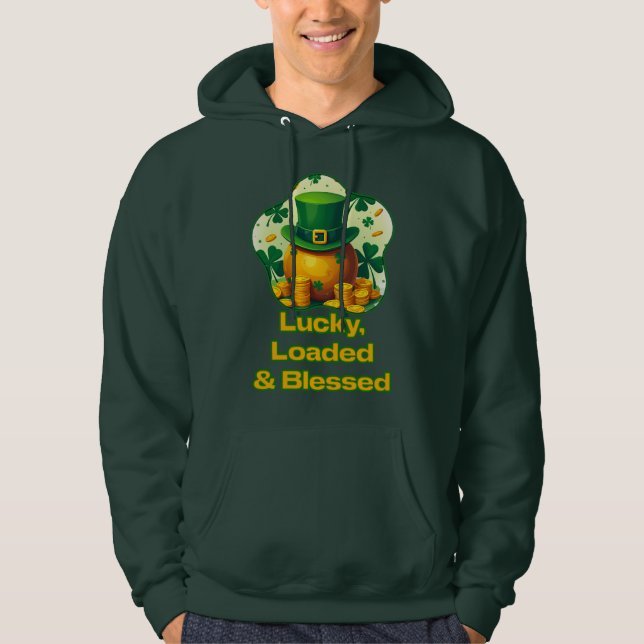 Lucky Loaded Blessed St Patrick’s Day  - camiseta Hoodie (Front)