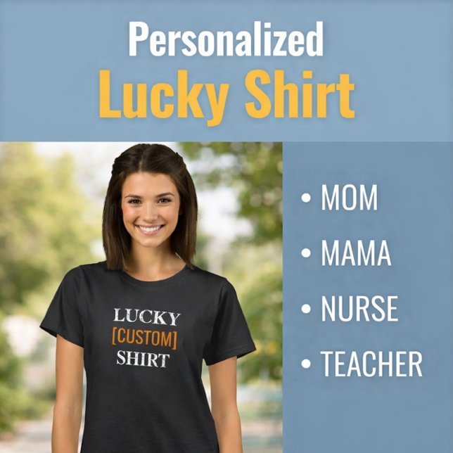 Lucky Mama Custom Mother's Day T-Shirt (Creator Uploaded)