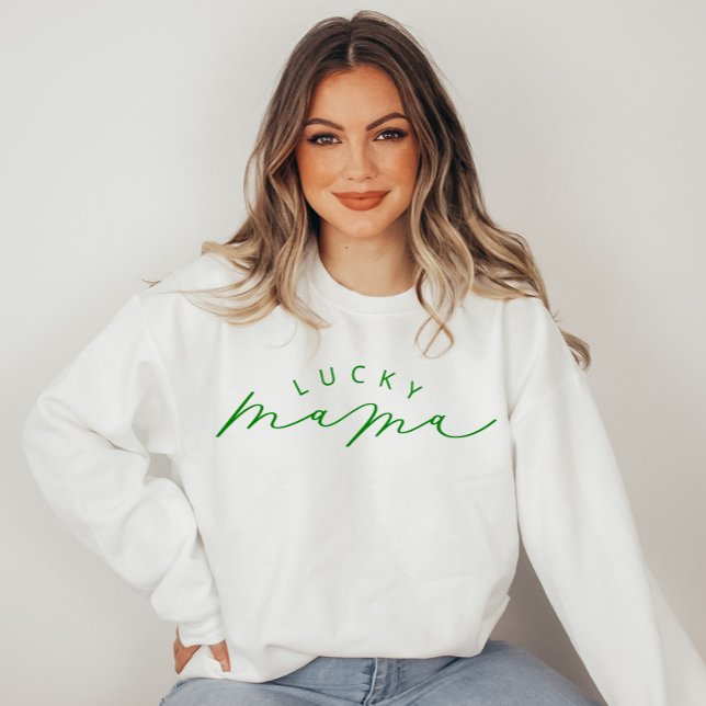 Lucky Mama Cute Script St. Patrick’s Day Sweatshir Sweatshirt (Creator Uploaded)