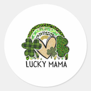 Lucky Mama Family St Patricks Day Mum Mother's Day Classic Round Sticker