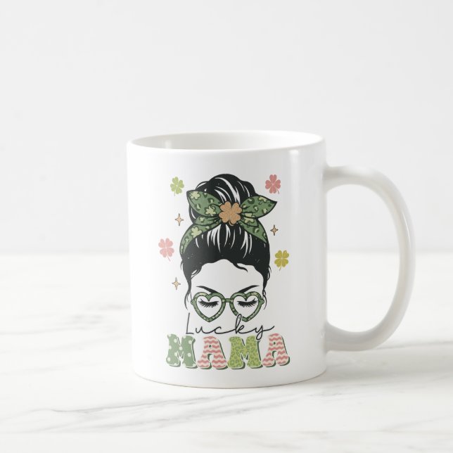 Lucky Mama - Messy Bun - Clover St. Patrick’s Coffee Mug (Right)