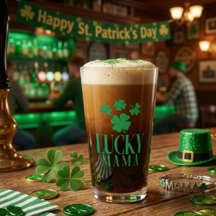 Lucky Mama Pint Glass – Cheers to Mum