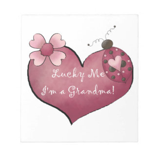 Lucky Me I'm a Grandma Gifts Notepad