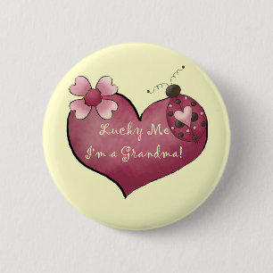 Lucky Me I'm a Grandma Tshirts and Gifts 6 Cm Round Badge