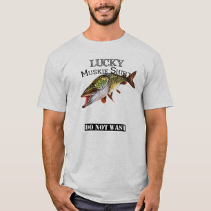 Lucky Muskie Shirt Do Not Wash