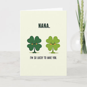 Lucky Nana Love You Card