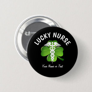 Lucky Nurse Green Shamrock St Patricks Day Name 6 Cm Round Badge