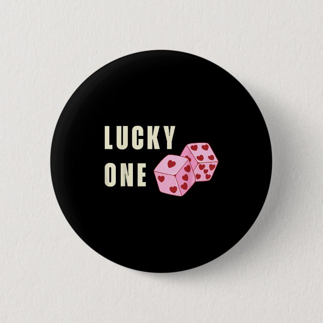 Lucky One Heart Dice Couples Matching Valentines D 6 Cm Round Badge (Front)