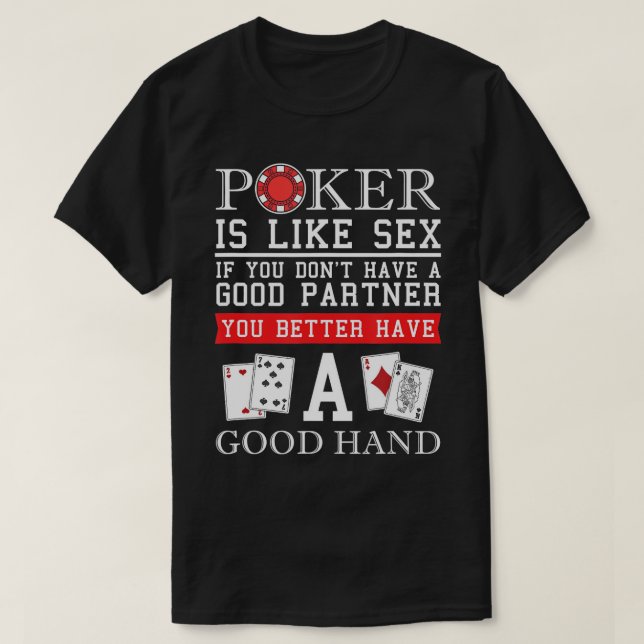 Lucky Poker Gift - Texas Holdem Poker Player T-Shi T-Shirt (Design Front)