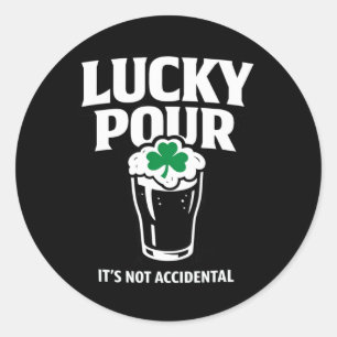 Lucky Pour Shirt Funny St Patricks Day Drinking Classic Round Sticker
