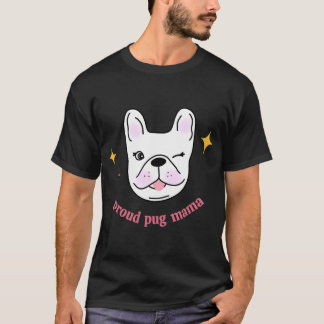 Lucky Pug Mama St Patricks Day Gift T-Shirt
