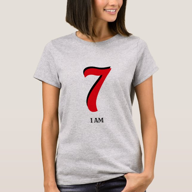 Lucky Seven I Am T-Shirt (Front)