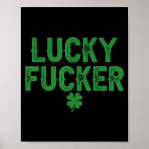 Lucky shamrock funny st patricks day couples poster
