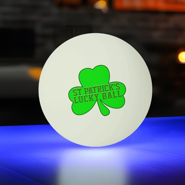 Lucky Shamrock St Patricks Day Ping Pong Ball (Creator Uploaded)