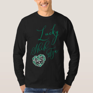 Lucky Shih Tzu Dog Mum For Women T-Shirt