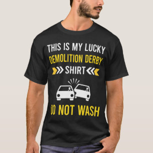 Lucky Shirt Demolition Derby