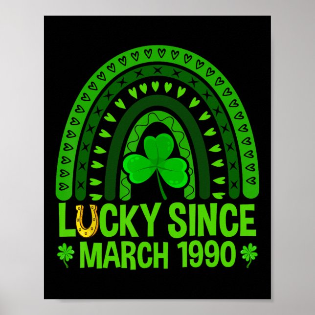 Lucky Since March 1990 Birthday &# th St Patricks Poster (Front)