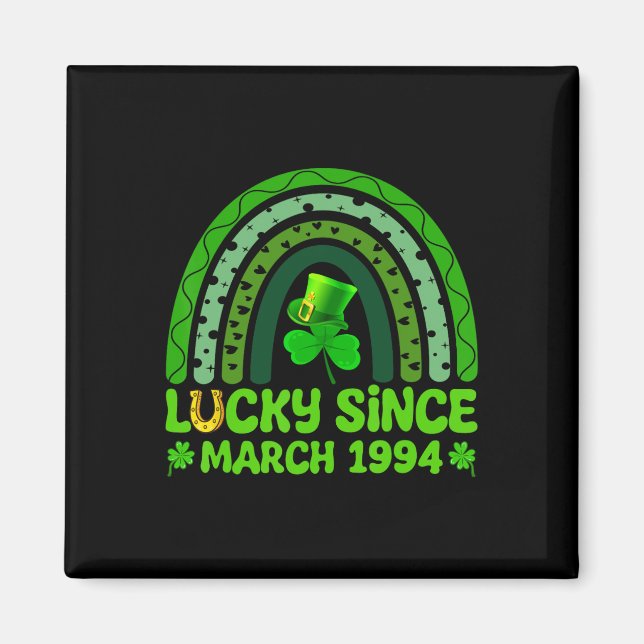 Lucky Since March 1994 Birthday 30th St Patricks D Magnet (Front)