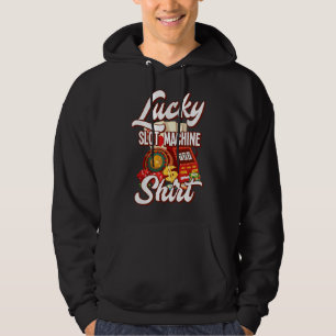 Lucky Slot Machine Casino Las Vegas Gambling Hoodie