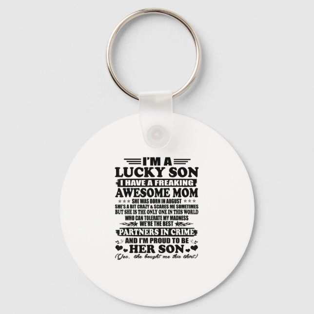 Lucky Son Have A Freaking Awesome Mum Augus Key Ring (Front)