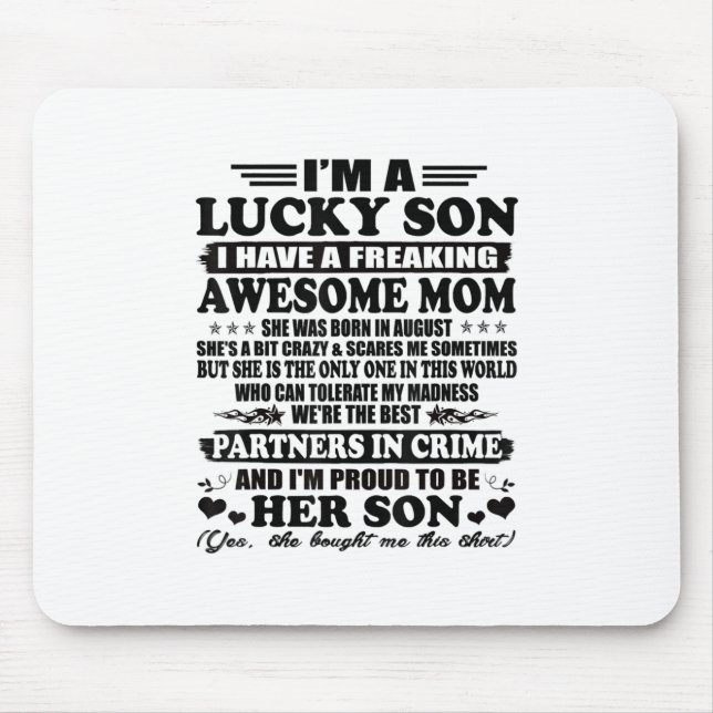 Lucky Son Have A Freaking Awesome Mum Augus Mouse Pad (Front)