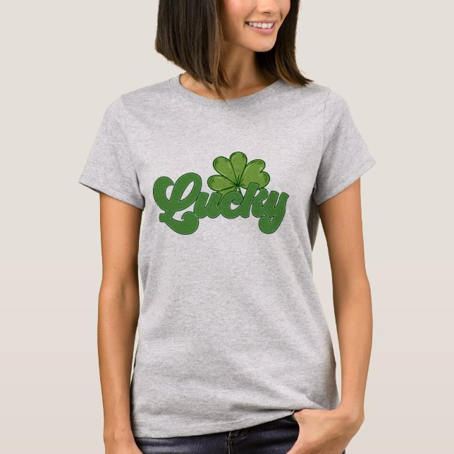 Lucky St Patrick’s Day T-Shirt (Front)