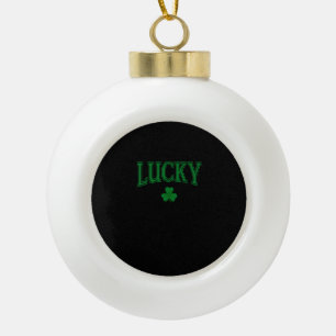 Lucky St Patrick's Day Clover Shamrock Lucky T-Shi Ceramic Ball Christmas Ornament